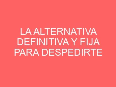 La alternativa definitiva y fija para despedirte para siempre de las prótesis removibles